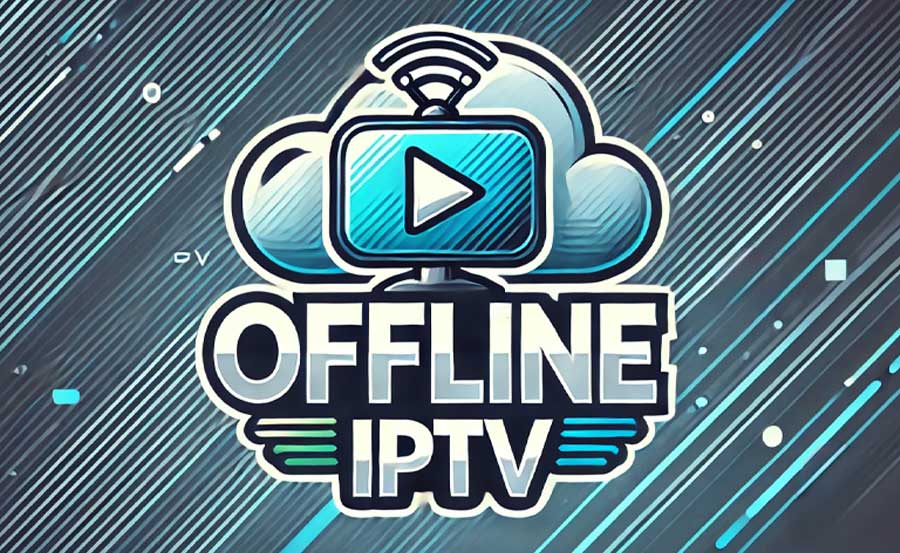 Top IPTV Apps That Support Offline Downloads